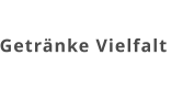 Getränke Vielfalt